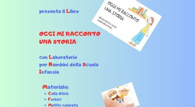 OGGI MI RACCONTO UNA STORIA